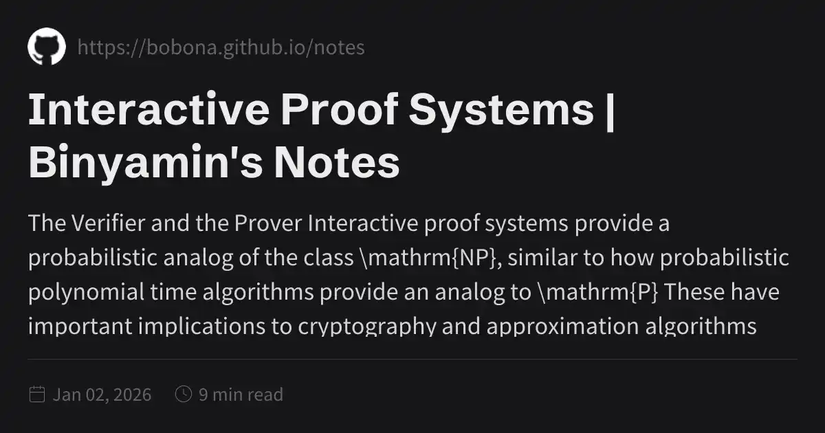 Interactive Proof Systems | Binyamin's Notes